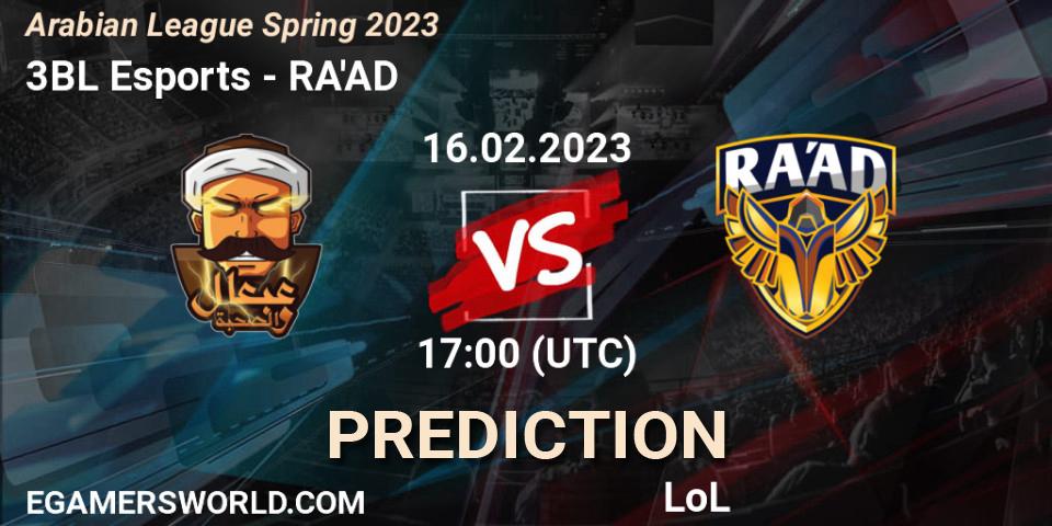 3BL Esports - RA'AD: прогноз. 16.02.23, LoL, Arabian League Spring 2023