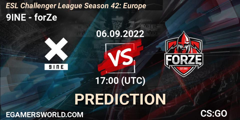 9INE - forZe: прогноз. 06.09.2022 at 17:00, Counter-Strike (CS2), ESL Challenger League Season 42: Europe