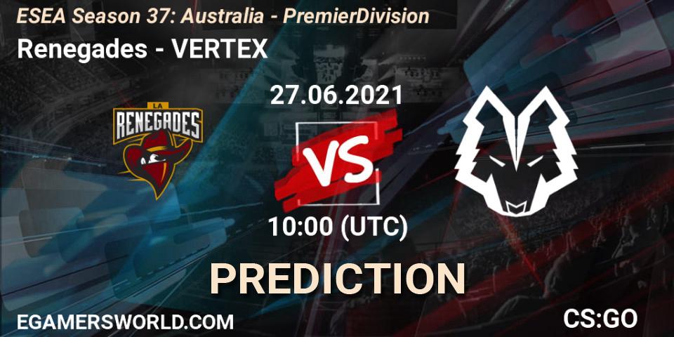 Renegades - VERTEX: прогноз. 27.06.2021 at 10:00, Counter-Strike (CS2), ESEA Season 37: Australia - Premier Division