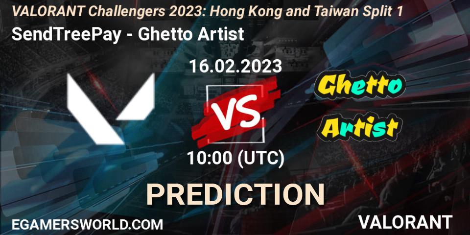 SendTreePay - Ghetto Artist: прогноз. 16.02.2023 at 10:00, VALORANT, VALORANT Challengers 2023: Hong Kong and Taiwan Split 1