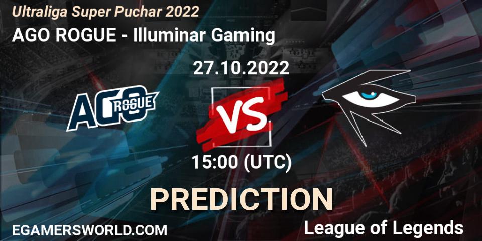 AGO ROGUE - Illuminar Gaming: прогноз. 27.10.22, LoL, Ultraliga Super Puchar 2022