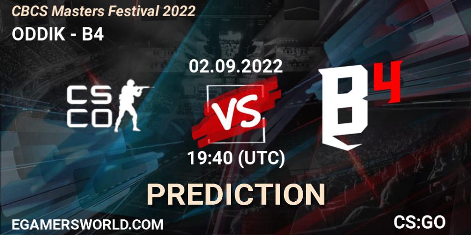ODDIK - B4: прогноз. 02.09.2022 at 20:10, Counter-Strike (CS2), CBCS Masters 2022