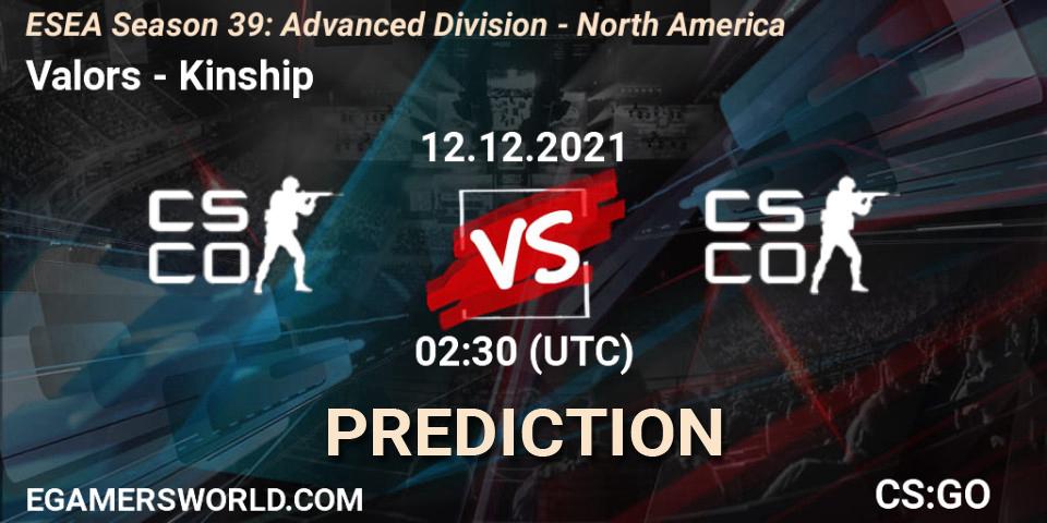 Valors - Kinship: прогноз. 12.12.2021 at 02:30, Counter-Strike (CS2), ESEA Season 39: Advanced Division - North America
