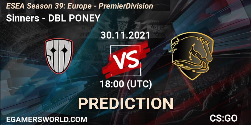 Sinners - DBL PONEY: прогноз. 02.12.2021 at 13:00, Counter-Strike (CS2), ESEA Season 39: Europe - Premier Division