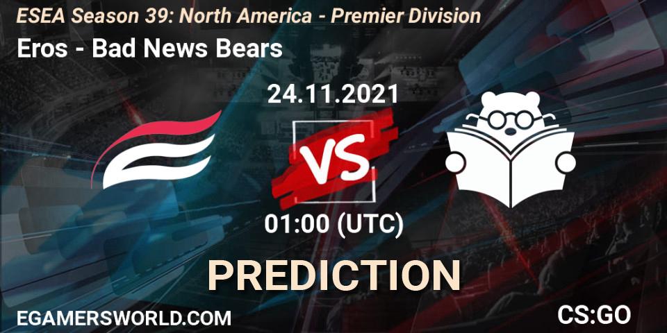 Eros - Bad News Bears: прогноз. 24.11.2021 at 01:00, Counter-Strike (CS2), ESEA Season 39: North America - Premier Division