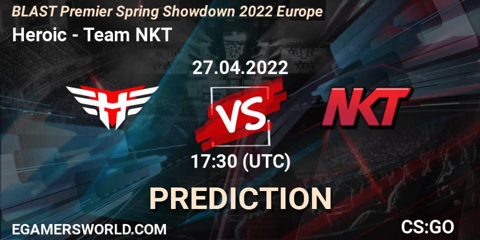 Heroic - Team NKT: прогноз. 27.04.2022 at 17:45, Counter-Strike (CS2), BLAST Premier Spring Showdown 2022 Europe