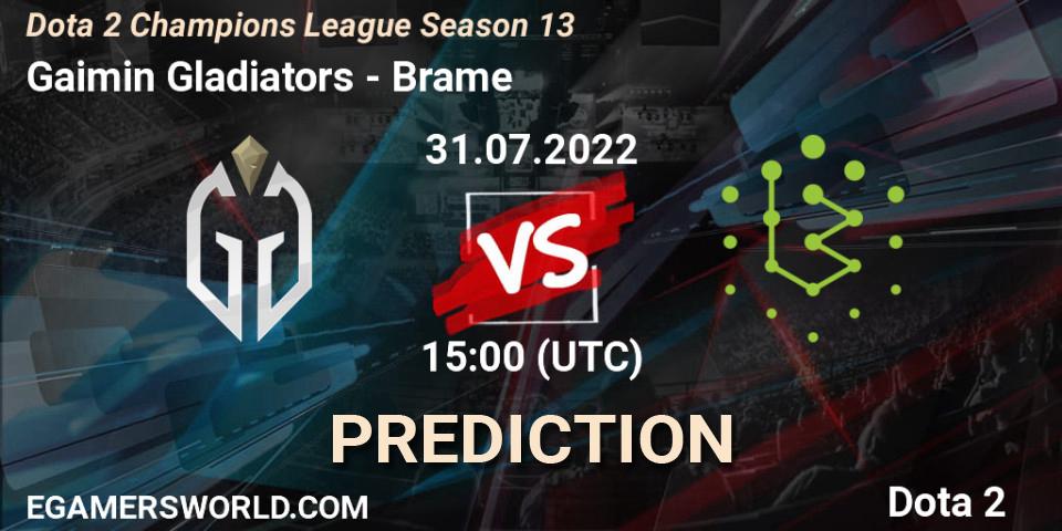 Gaimin Gladiators - Brame: прогноз. 31.07.2022 at 15:08, Dota 2, Dota 2 Champions League Season 13