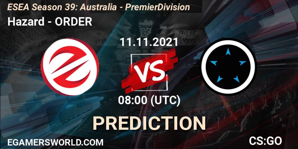 Hazard - ORDER: прогноз. 11.11.2021 at 08:00, Counter-Strike (CS2), ESEA Season 39: Australia - Premier Division