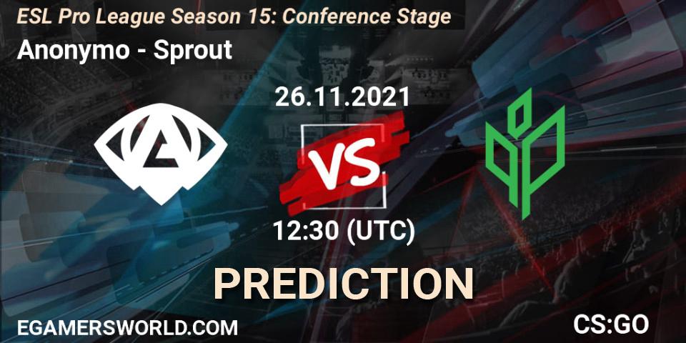 Anonymo - Sprout: прогноз. 26.11.2021 at 12:30, Counter-Strike (CS2), ESL Pro League Season 15: Conference Stage