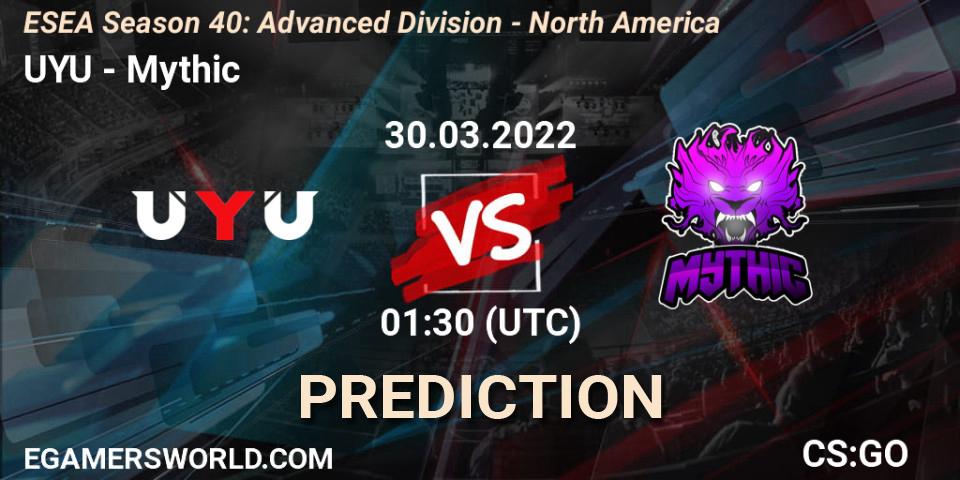 UYU - Mythic: прогноз. 30.03.2022 at 01:15, Counter-Strike (CS2), ESEA Season 40: Advanced Division - North America
