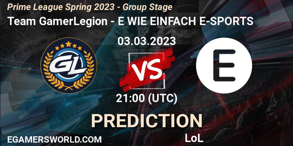 Team GamerLegion - E WIE EINFACH E-SPORTS: прогноз. 03.03.2023 at 18:00, LoL, Prime League Spring 2023 - Group Stage