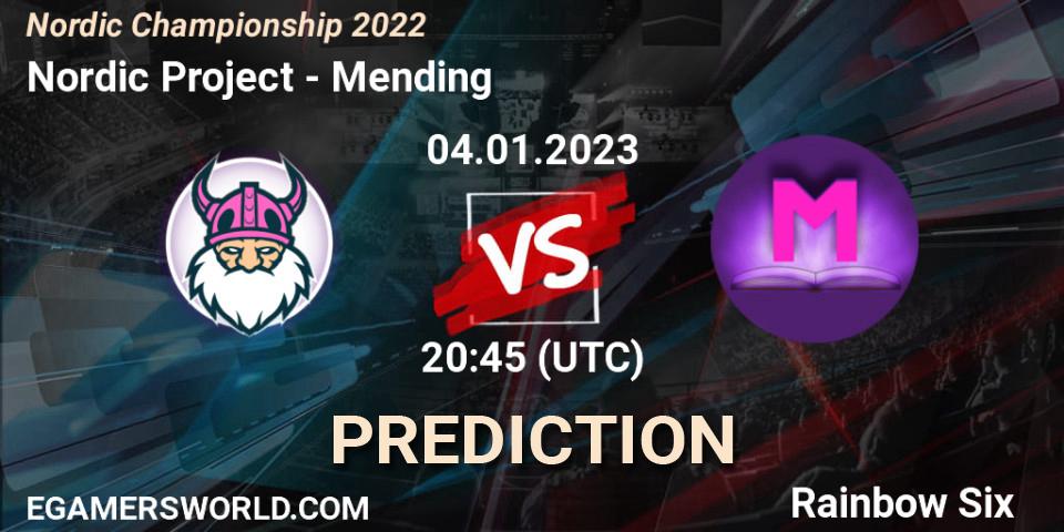 Nordic Project - Mending: прогноз. 04.01.2023 at 20:45, Rainbow Six, Nordic Championship 2022