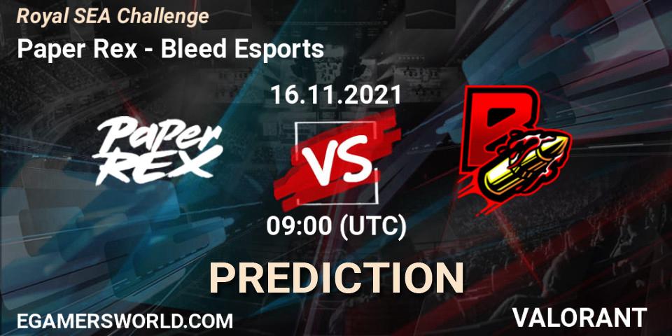 Paper Rex - Bleed Esports: прогноз. 16.11.2021 at 09:00, VALORANT, Royal SEA Challenge