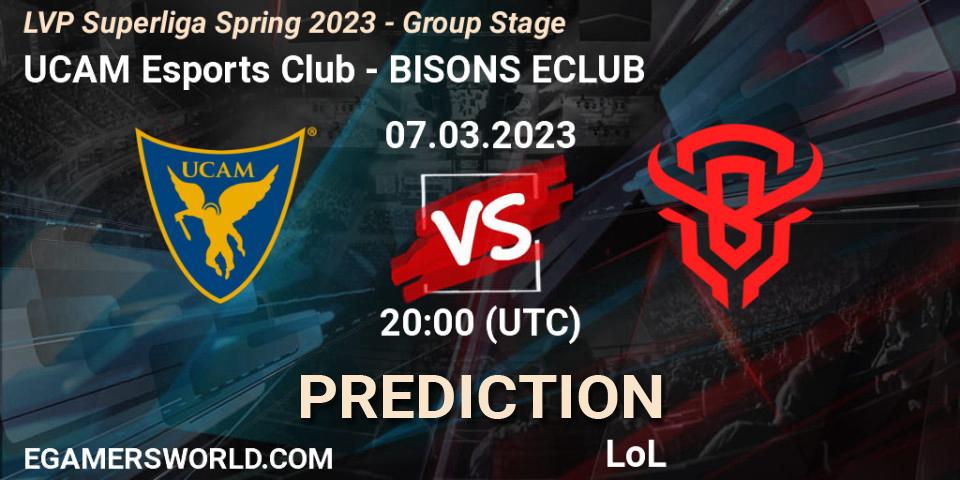 UCAM Esports Club - BISONS ECLUB: прогноз. 07.03.2023 at 18:00, LoL, LVP Superliga Spring 2023 - Group Stage