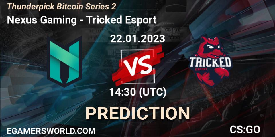 Nexus Gaming - Tricked Esport: прогноз. 22.01.2023 at 14:30, Counter-Strike (CS2), Thunderpick Bitcoin Series 2