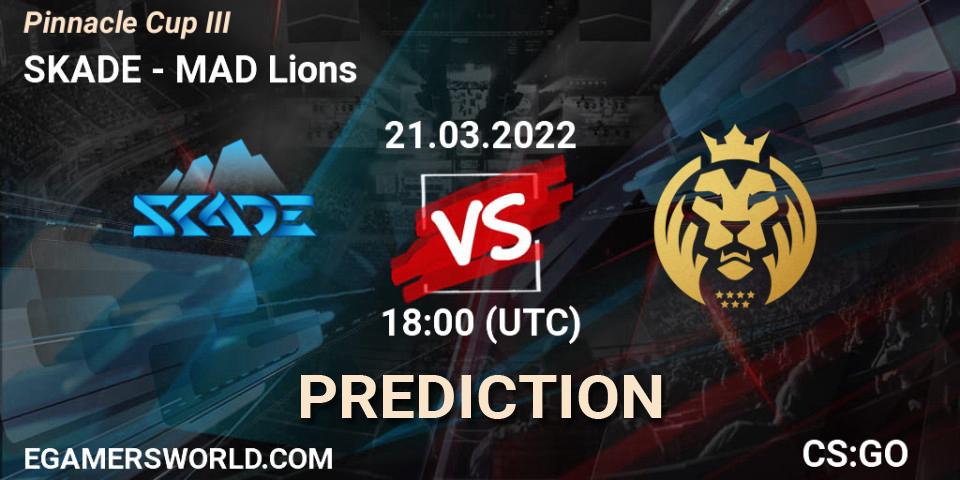 SKADE - MAD Lions: прогноз. 21.03.2022 at 18:00, Counter-Strike (CS2), Pinnacle Cup #3