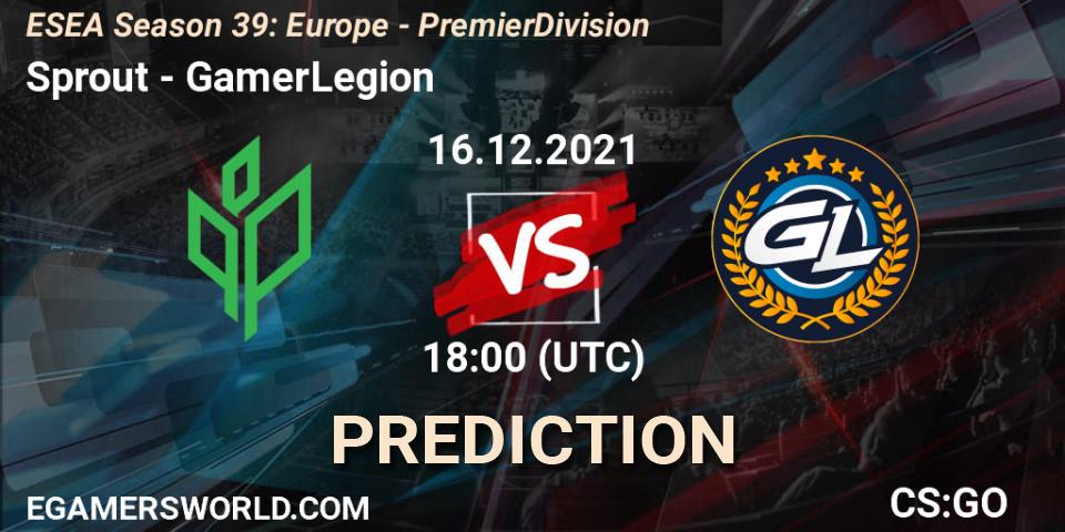 Sprout - GamerLegion: прогноз. 16.12.2021 at 18:00, Counter-Strike (CS2), ESEA Season 39: Europe - Premier Division