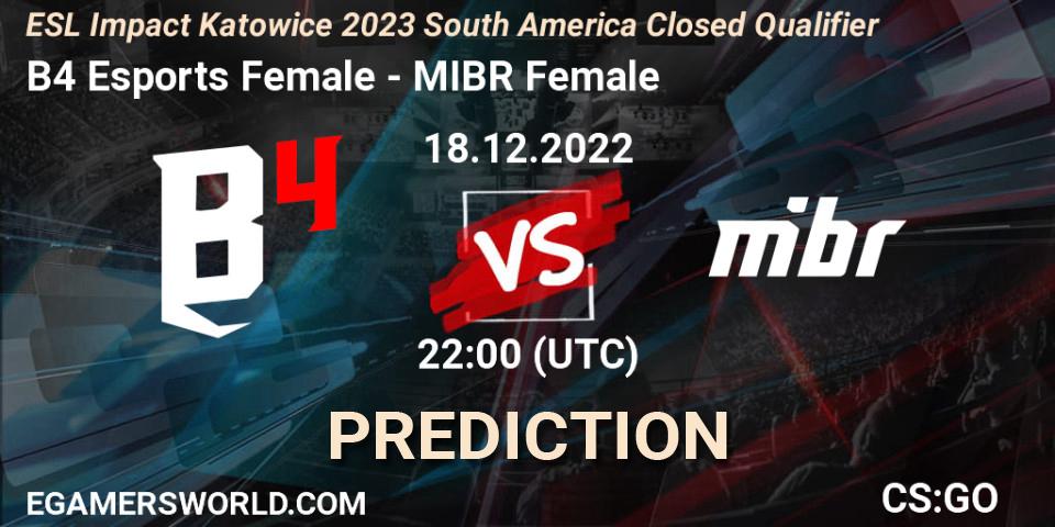 B4 Esports Female - MIBR Female: прогноз. 18.12.2022 at 22:00, Counter-Strike (CS2), ESL Impact Katowice 2023 South America Closed Qualifier