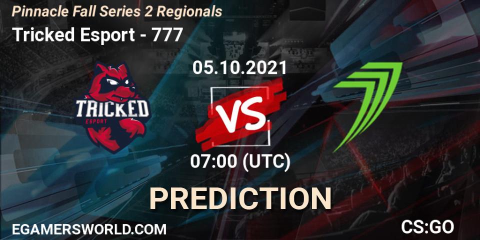 Tricked Esport - 777: прогноз. 05.10.2021 at 07:00, Counter-Strike (CS2), Pinnacle Fall Series 2 Regionals
