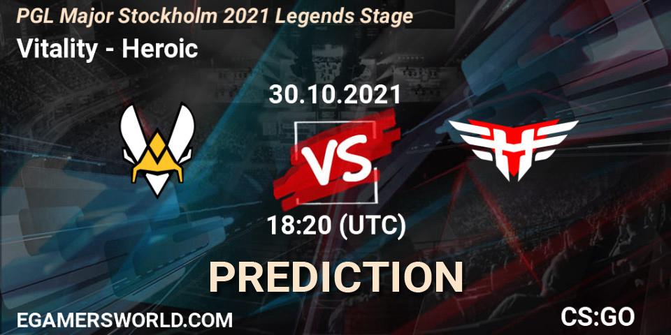 Vitality - Heroic: прогноз. 30.10.2021 at 18:15, Counter-Strike (CS2), PGL Major Stockholm 2021 Legends Stage