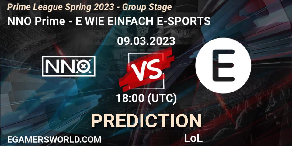 NNO Prime - E WIE EINFACH E-SPORTS: прогноз. 09.03.2023 at 18:00, LoL, Prime League Spring 2023 - Group Stage