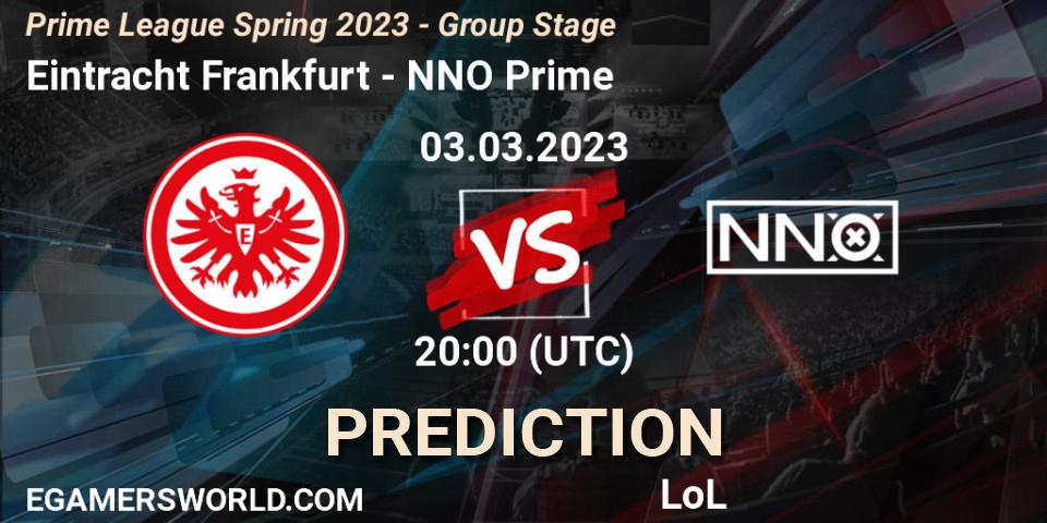 Eintracht Frankfurt - NNO Prime: прогноз. 03.03.2023 at 17:00, LoL, Prime League Spring 2023 - Group Stage