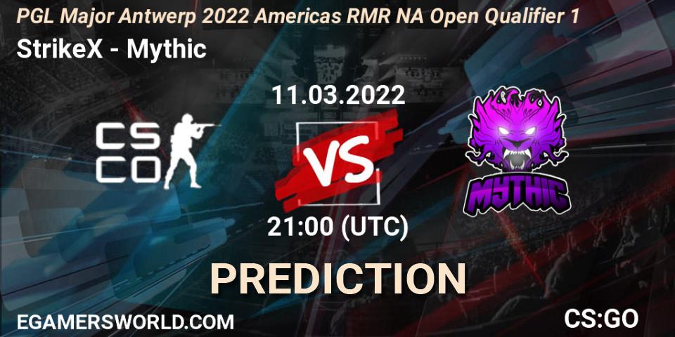 StrikeX - Mythic: прогноз. 11.03.22, CS2 (CS:GO), PGL Major Antwerp 2022 Americas RMR NA Open Qualifier 1