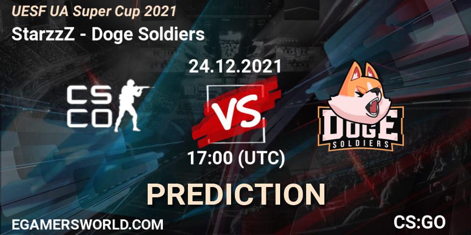 StarzzZ - Doge Soldiers: прогноз. 24.12.2021 at 18:00, Counter-Strike (CS2), UESF Ukrainian Super Cup 2021