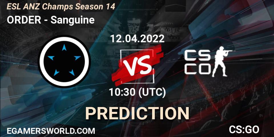 ORDER - Sanguine: прогноз. 12.04.2022 at 11:00, Counter-Strike (CS2), ESL ANZ Champs Season 14
