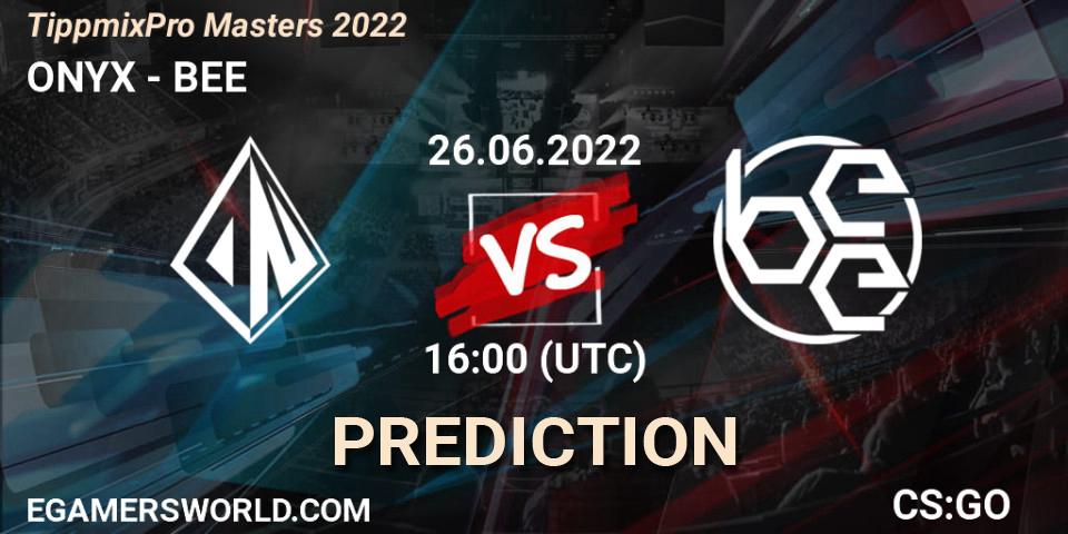 ONYX - BEE: прогноз. 26.06.2022 at 16:00, Counter-Strike (CS2), TippmixPro Masters 2022