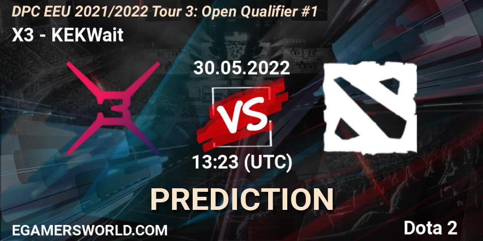 X3 - KEKWait: прогноз. 30.05.2022 at 13:23, Dota 2, DPC EEU 2021/2022 Tour 3: Open Qualifier #1