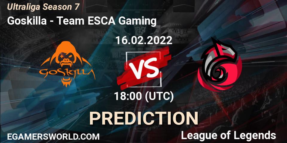 Goskilla - Team ESCA Gaming: прогноз. 16.02.2022 at 18:00, LoL, Ultraliga Season 7