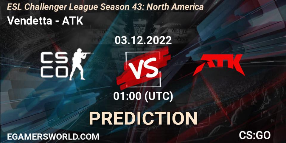 Vendetta - ATK: прогноз. 03.12.22, CS2 (CS:GO), ESL Challenger League Season 43: North America