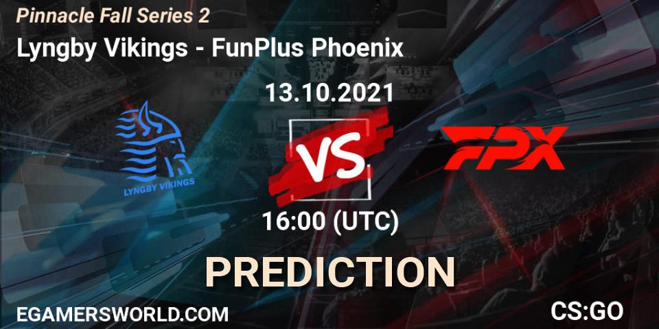 Lyngby Vikings - FunPlus Phoenix: прогноз. 13.10.2021 at 16:30, Counter-Strike (CS2), Pinnacle Fall Series #2