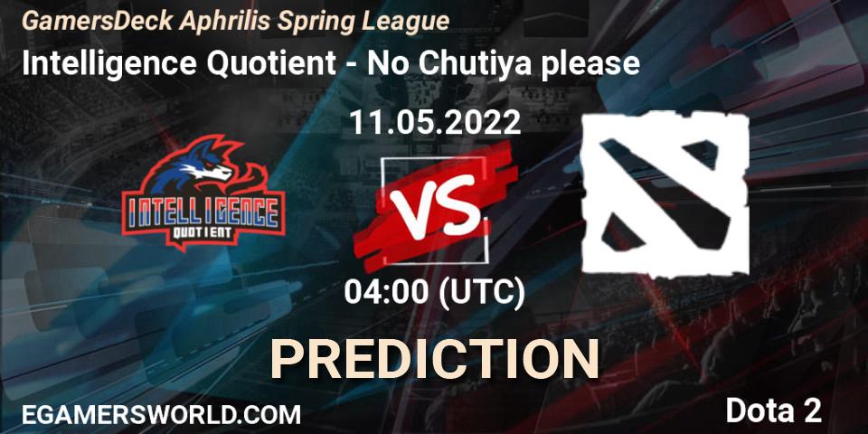 Intelligence Quotient - No Chutiya please: прогноз. 11.05.2022 at 04:16, Dota 2, GamersDeck Aphrilis Spring League
