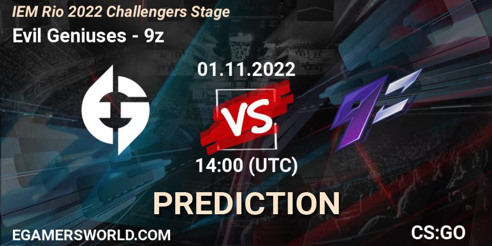 Evil Geniuses - 9z: прогноз. 01.11.2022 at 14:00, Counter-Strike (CS2), IEM Rio 2022 Challengers Stage