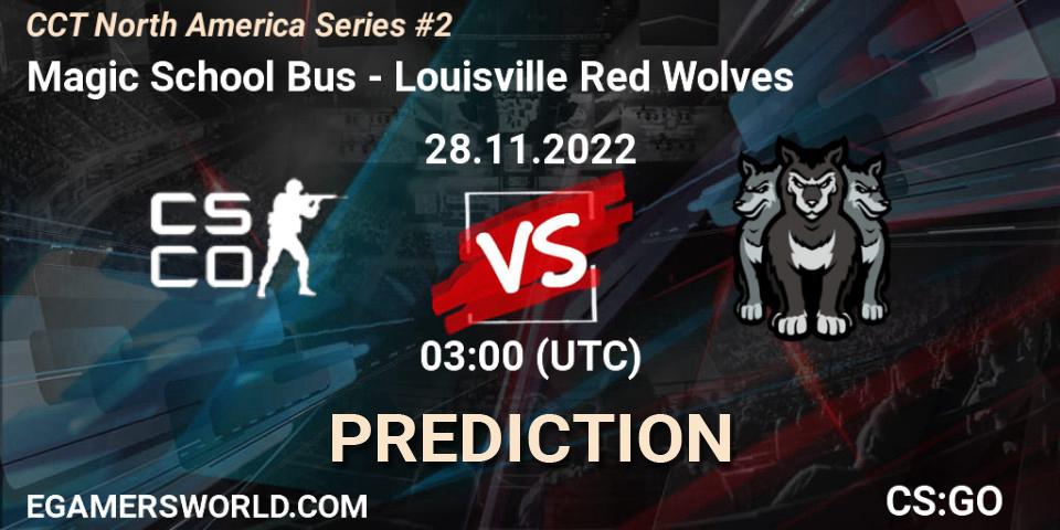 Magic School Bus - Louisville Red Wolves: прогноз. 28.11.2022 at 03:00, Counter-Strike (CS2), CCT North America Series #2