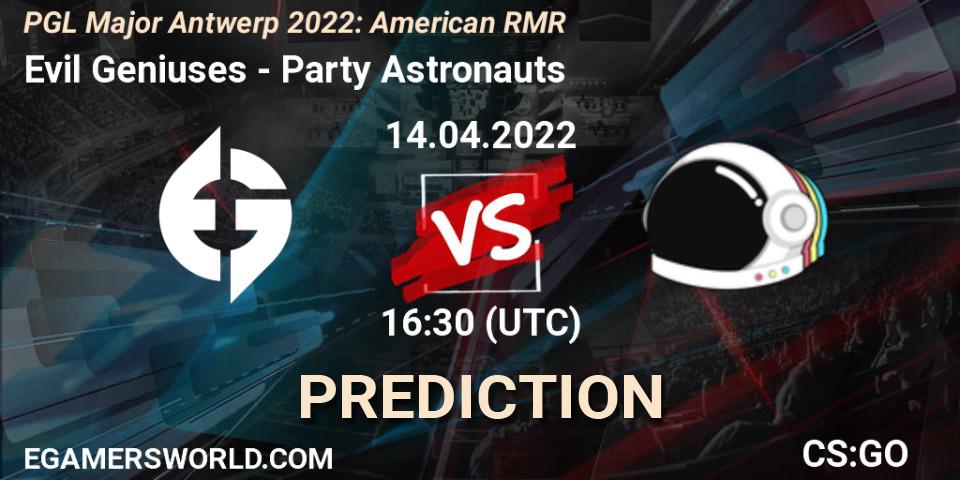 Evil Geniuses - Party Astronauts: прогноз. 14.04.2022 at 13:35, Counter-Strike (CS2), PGL Major Antwerp 2022: American RMR