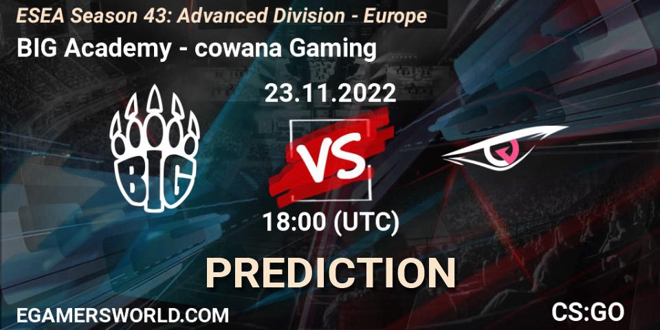 BIG Academy - cowana Gaming: прогноз. 23.11.2022 at 18:00, Counter-Strike (CS2), ESEA Season 43: Advanced Division - Europe