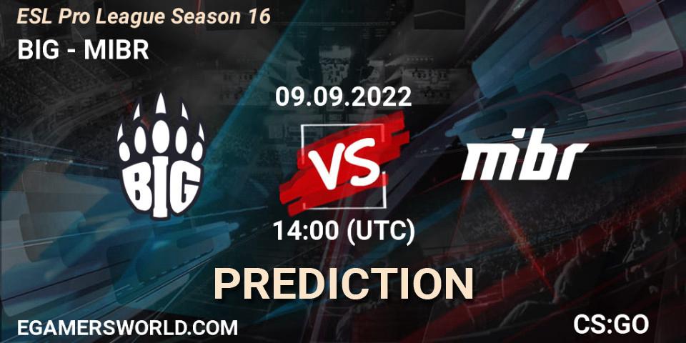 BIG - MIBR: прогноз. 09.09.2022 at 14:00, Counter-Strike (CS2), ESL Pro League Season 16