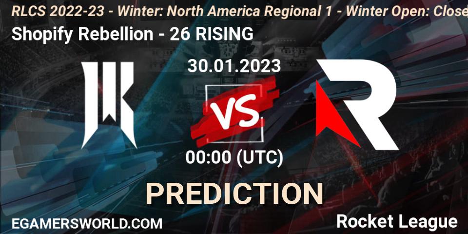 Shopify Rebellion - 26 RISING: прогноз. 30.01.2023 at 00:00, Rocket League, RLCS 2022-23 - Winter: North America Regional 1 - Winter Open: Closed Qualifier