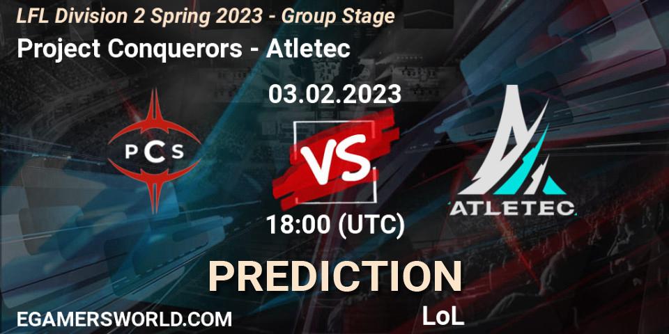 Project Conquerors - Atletec: прогноз. 03.02.2023 at 18:00, LoL, LFL Division 2 Spring 2023 - Group Stage