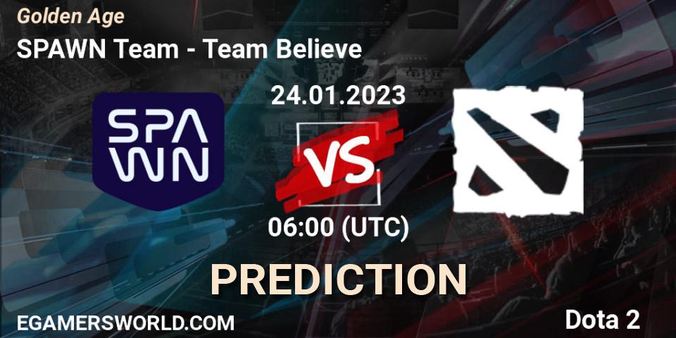 SPAWN Team - Team Believe: прогноз. 24.01.2023 at 05:59, Dota 2, Golden Age