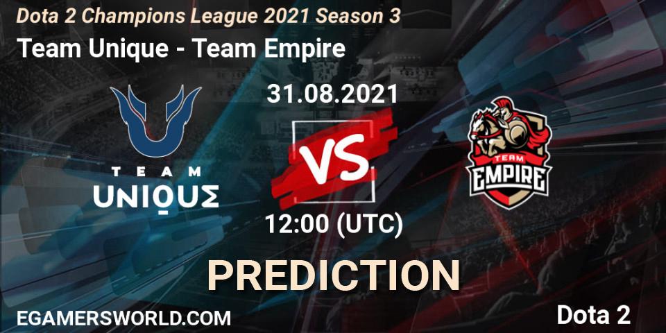 Team Unique - Team Empire: прогноз. 31.08.2021 at 12:02, Dota 2, Dota 2 Champions League 2021 Season 3