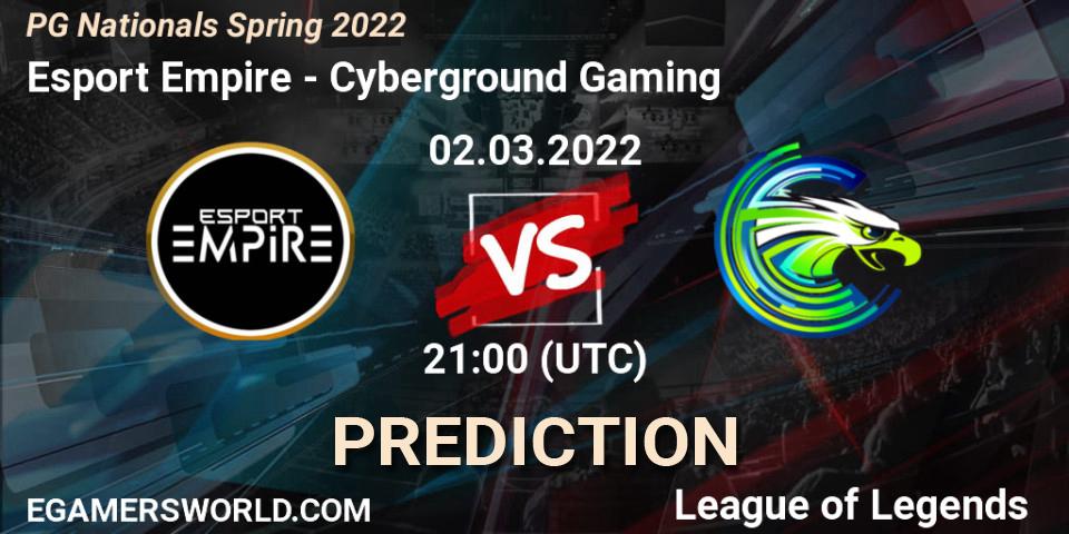 Esport Empire - Cyberground Gaming: прогноз. 02.03.2022 at 21:00, LoL, PG Nationals Spring 2022