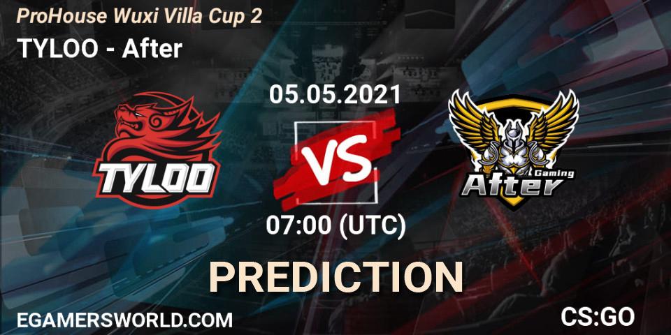 TYLOO - After: прогноз. 05.05.2021 at 09:00, Counter-Strike (CS2), ProHouse Wuxi Villa Cup Season 2