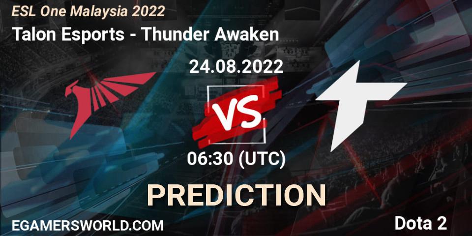 Talon Esports - Thunder Awaken: прогноз. 24.08.2022 at 06:36, Dota 2, ESL One Malaysia 2022