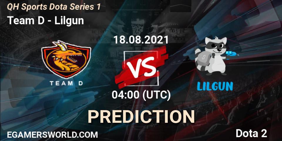 Team D - Lilgun: прогноз. 18.08.2021 at 06:04, Dota 2, QH Sports Dota Series 1