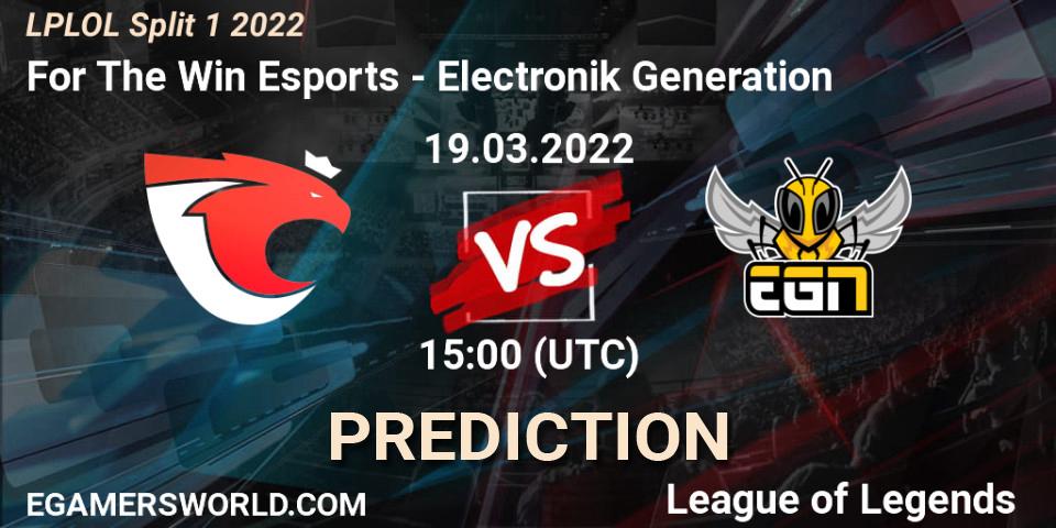 For The Win Esports - Electronik Generation: прогноз. 19.03.2022 at 15:00, LoL, LPLOL Split 1 2022