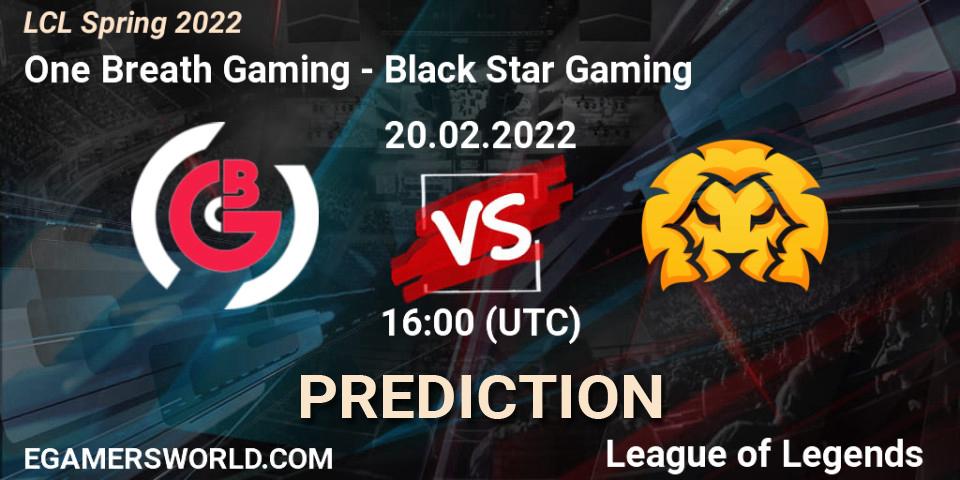One Breath Gaming - Black Star Gaming: прогноз. 20.02.2022 at 16:30, LoL, LCL Spring 2022